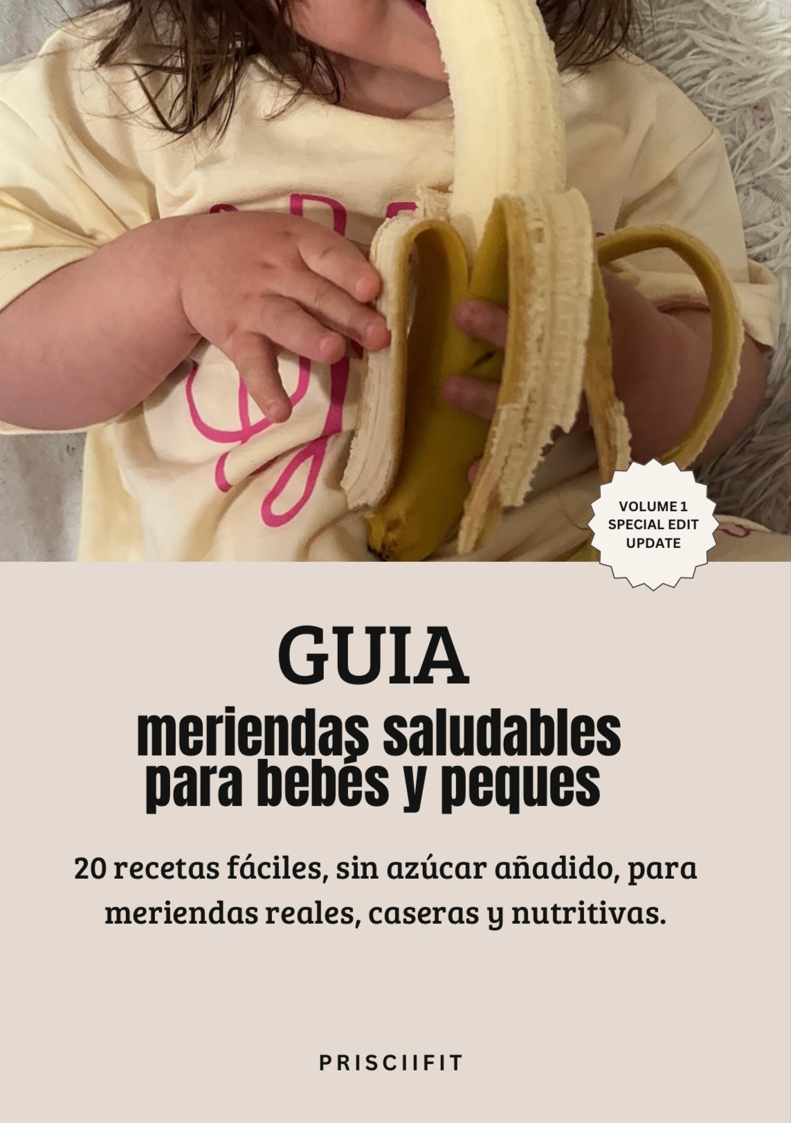 Guía de meriendas saludables para bebés y peques